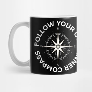 Follow your own inner compass Mug